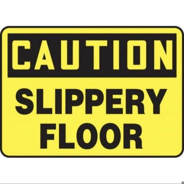 Accuform OSHA CAUTION SAFETY SIGN SLIPPERY MSTF662XP MSTF662XP - main